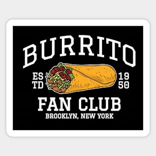 Burrito Fan Club Brooklyn New York Magnet